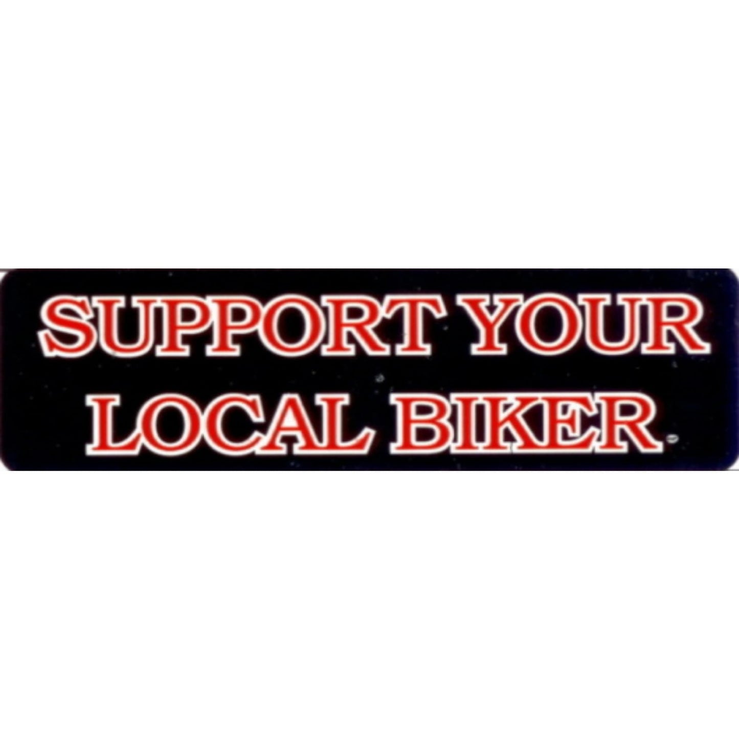 Support your local biker vinyl motorcycle helmet stickers - biker decal