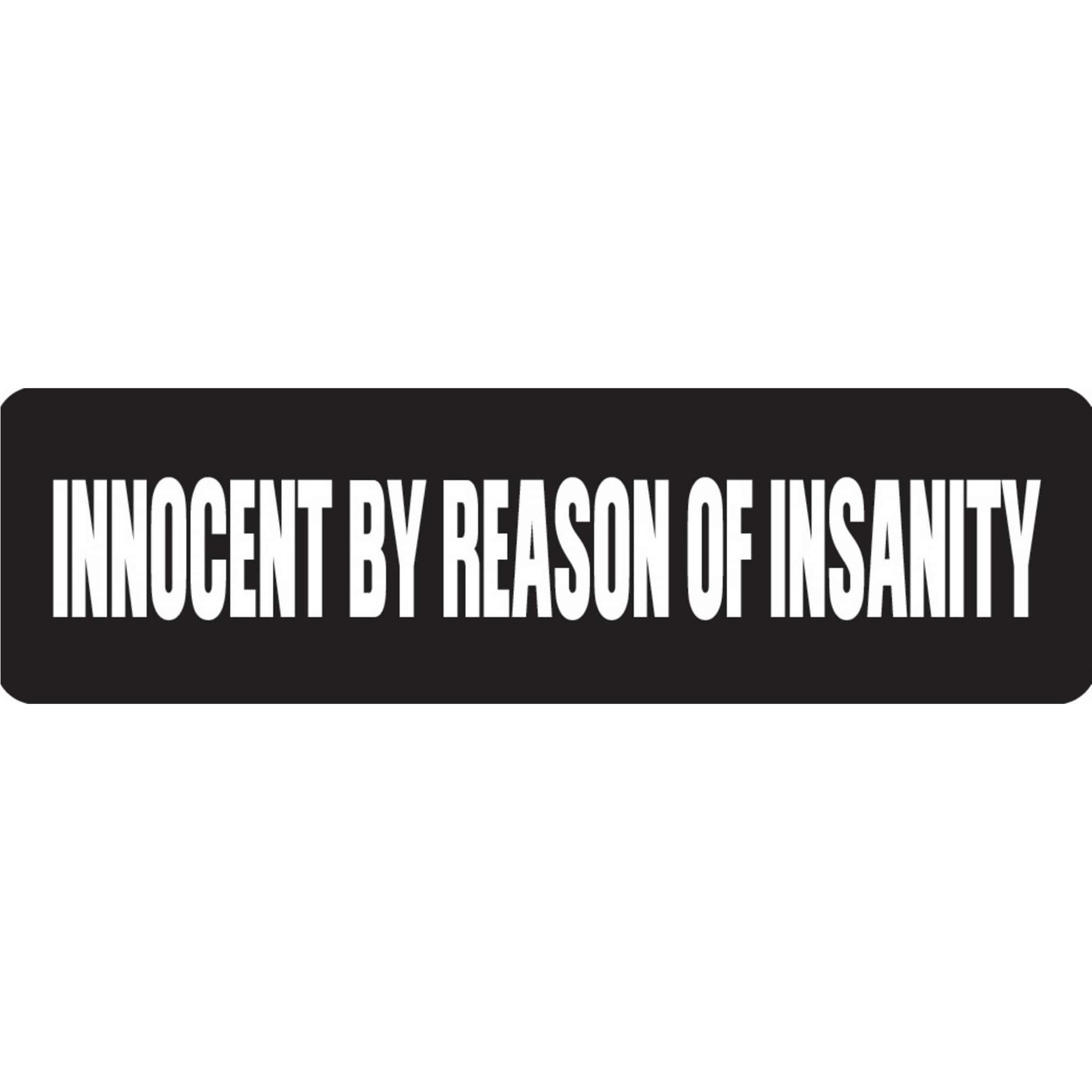 Innocent by reason of insanity vinyl motorcycle helmet stickers - funny biker decal

