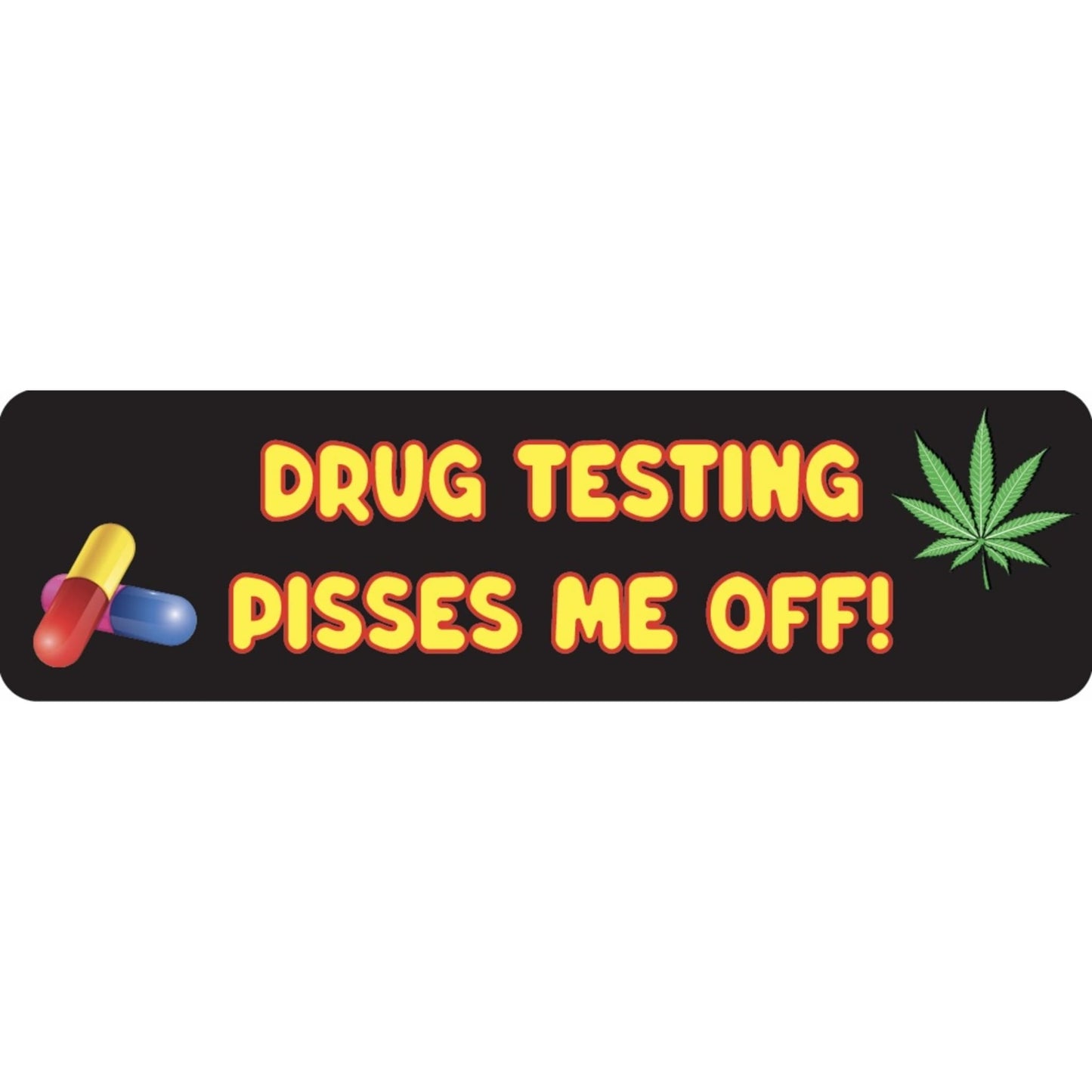 Drug testing pisses me off vinyl motorcycle helmet sticker - funny biker decal