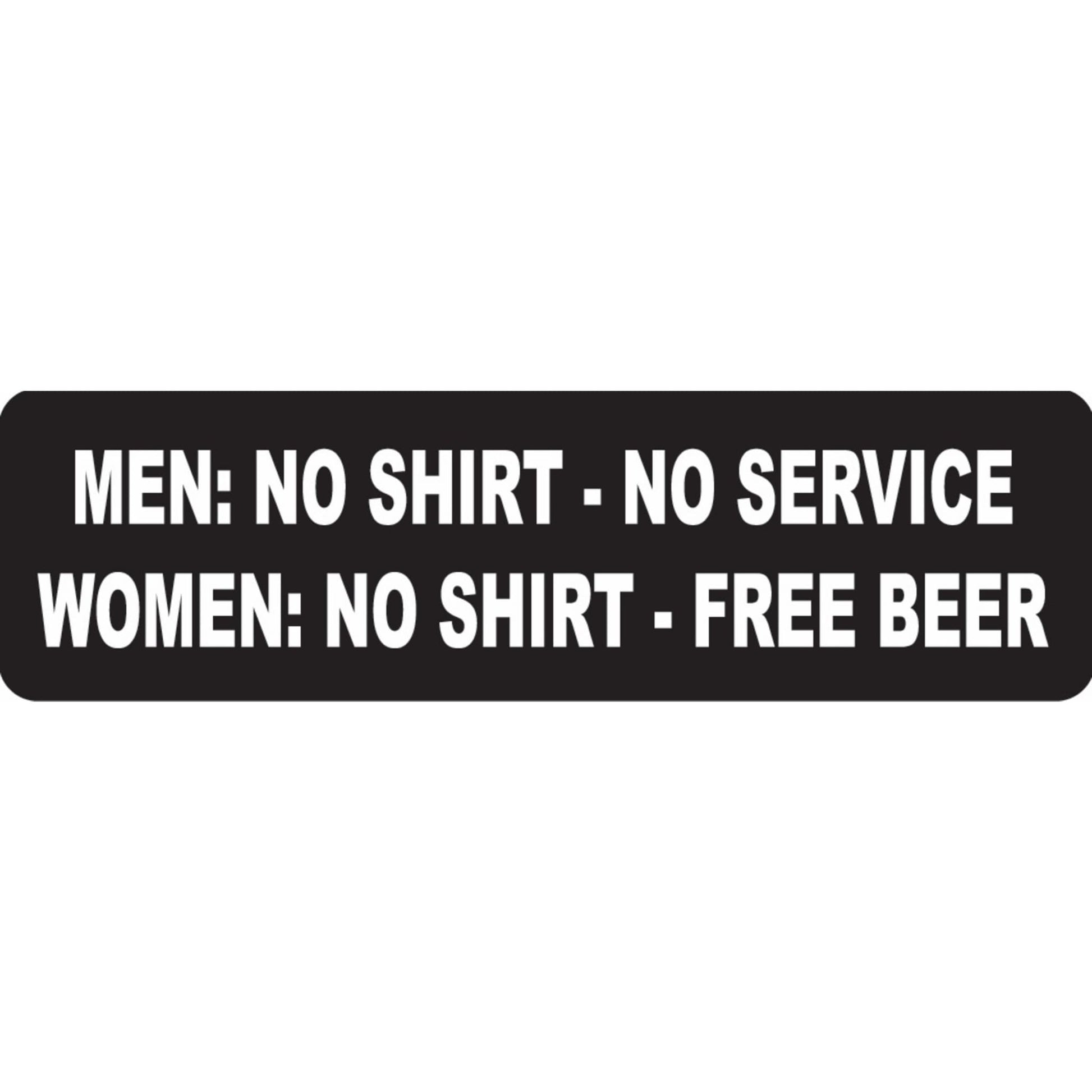 Men no shirt no service women no shirt free beer vinyl motorcycle helmet sticker - funny biker decal