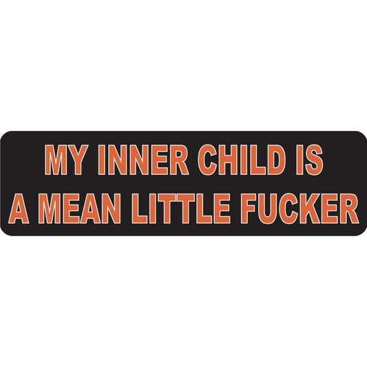 My inner child is a mean little fucker vinyl motorcycle helmet sticker - funny biker decal