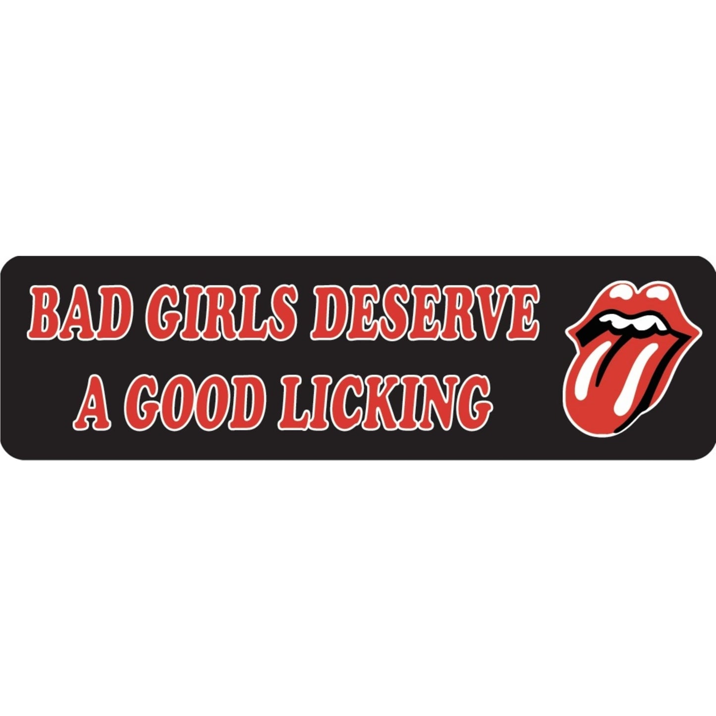 Bad girls deserve a good licking vinyl motorcycle helmet sticker - bold biker decal