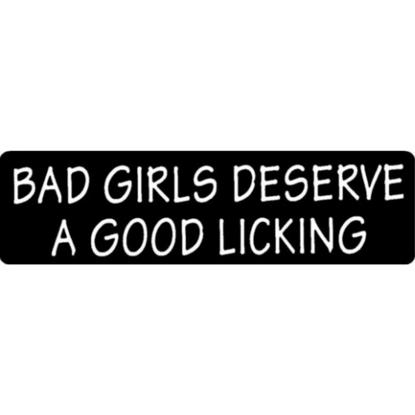 Bad girls deserve a good licking vinyl motorcycle helmet stickers - bold biker decal