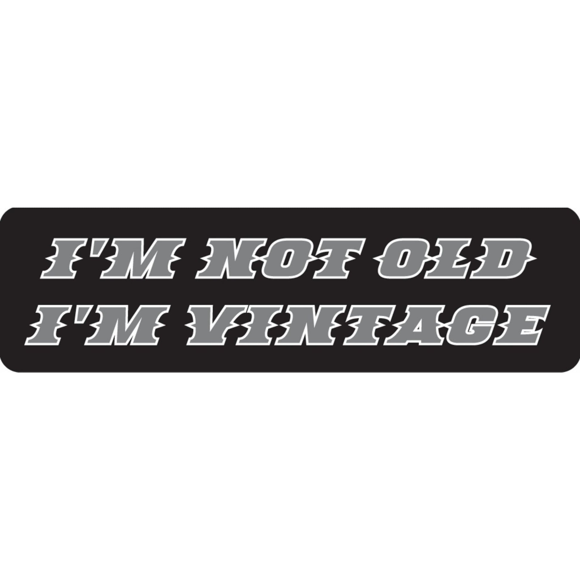 I'm not old I'm vintage vinyl motorcycle helmet sticker - funny biker decal