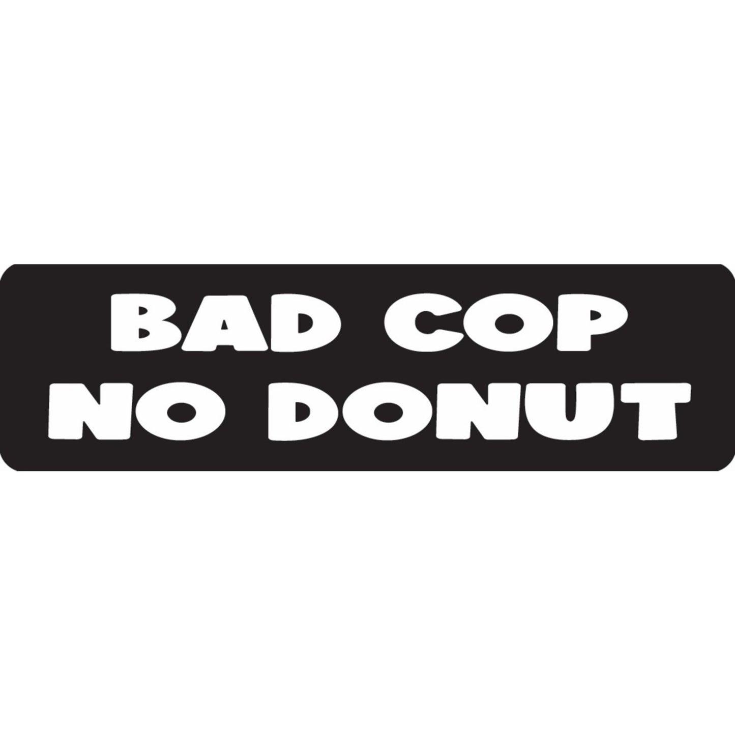 Bad cop no donut vinyl motorcycle helmet sticker - funny biker decal