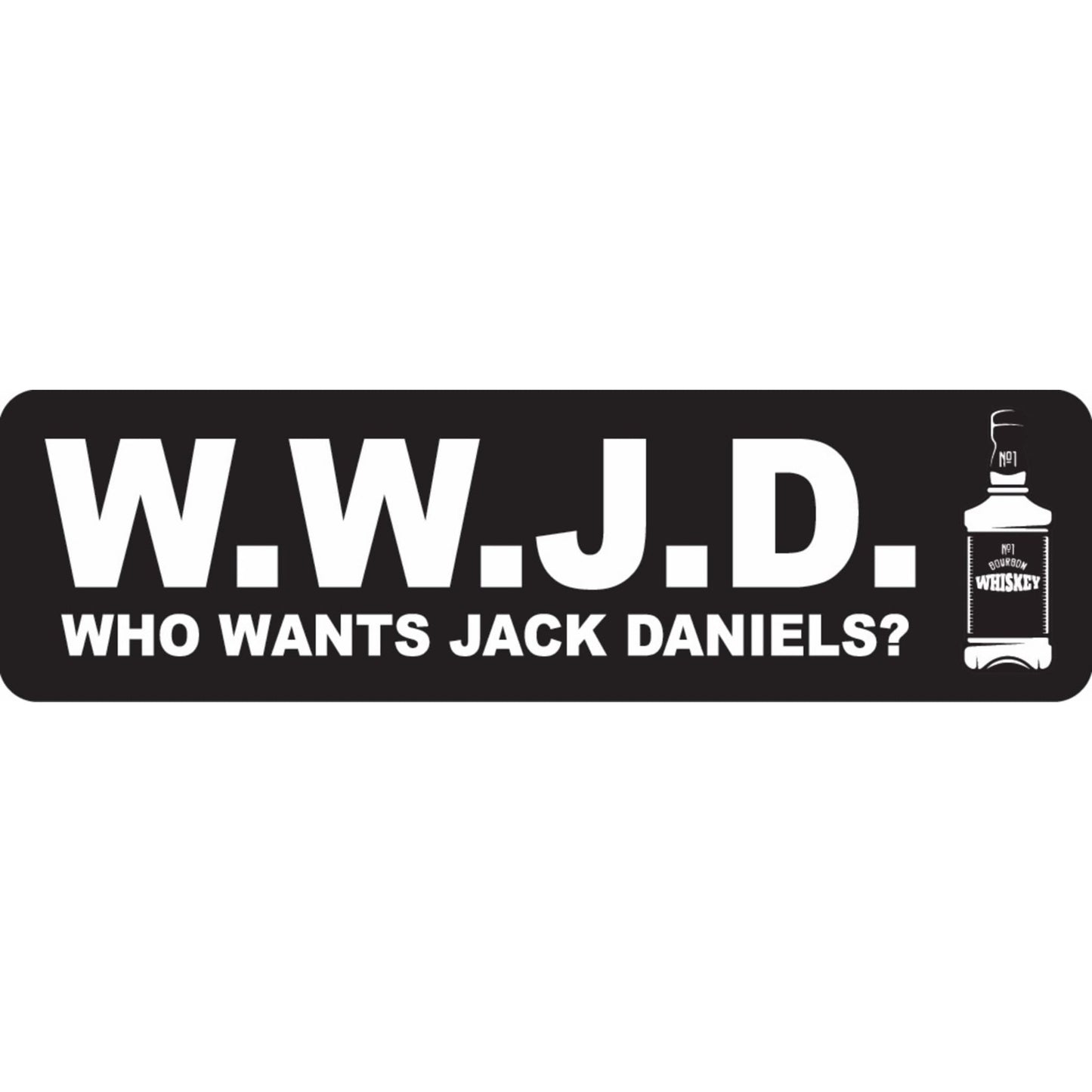 WWJD who wants Jack Daniels vinyl motorcycle helmet sticker - funny biker decal