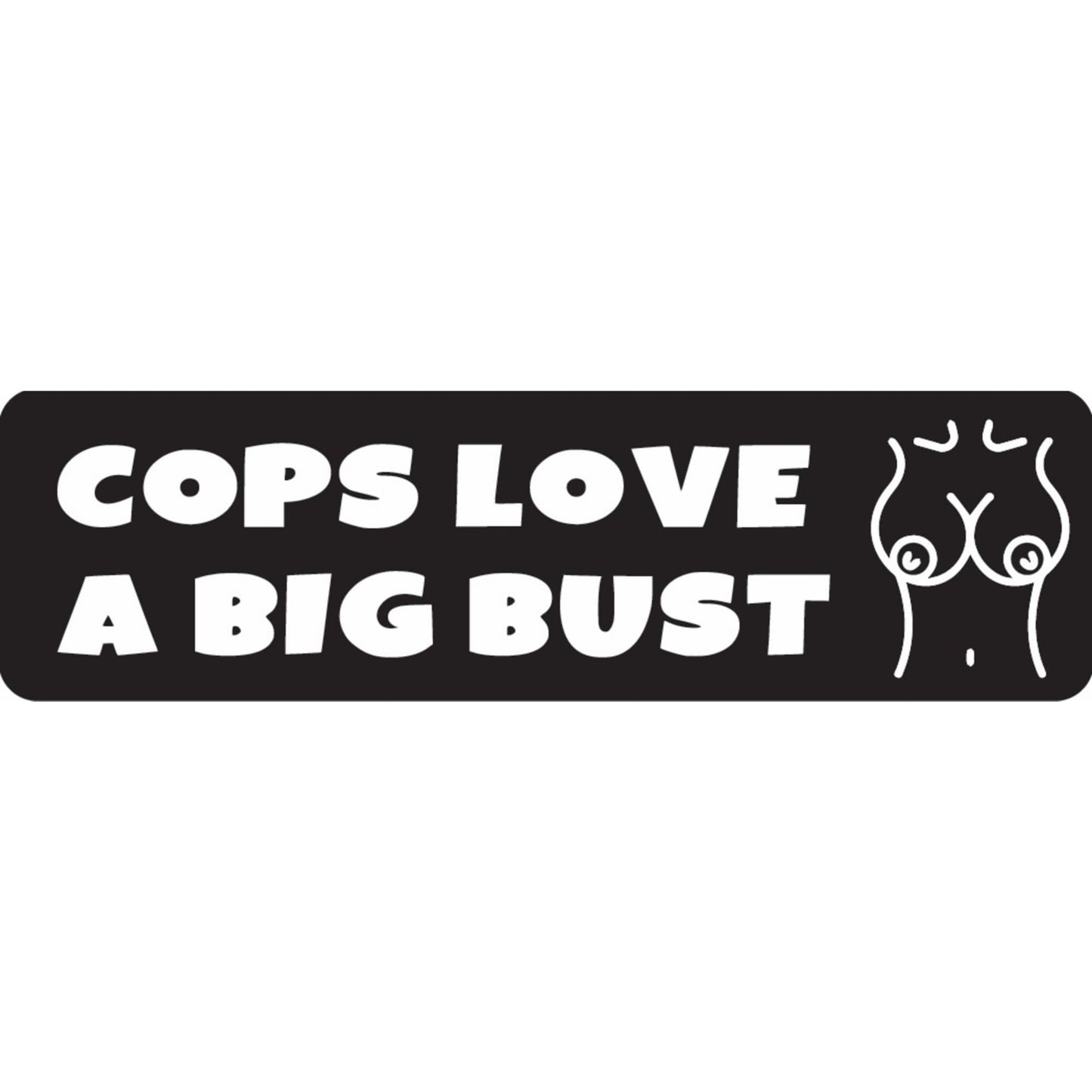 Cops love a big bust vinyl motorcycle helmet sticker - funny biker decal