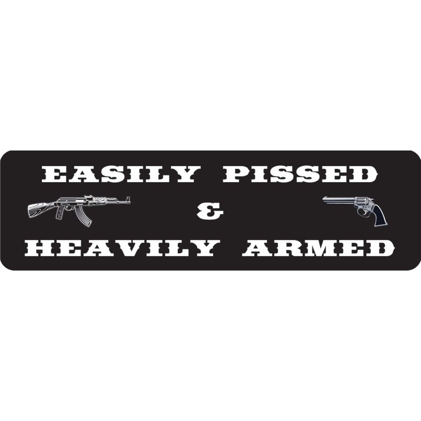 Easily pissed and heavily armed vinyl motorcycle helmet sticker - bold biker decal