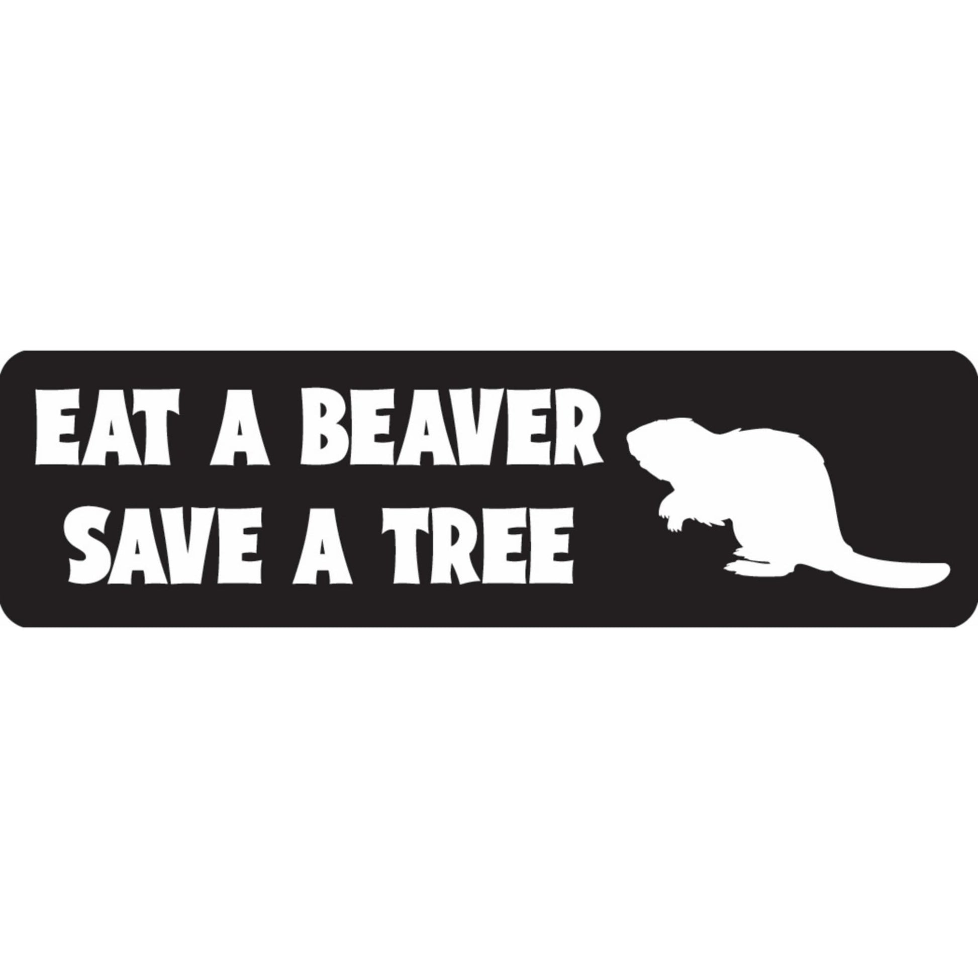 Eat a beaver save a tree vinyl motorcycle helmet sticker - funny biker decal