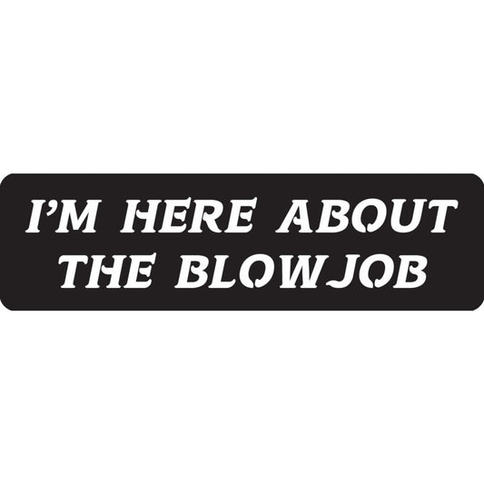 I'm here about the blow job vinyl motorcycle helmet sticker - funny biker decal