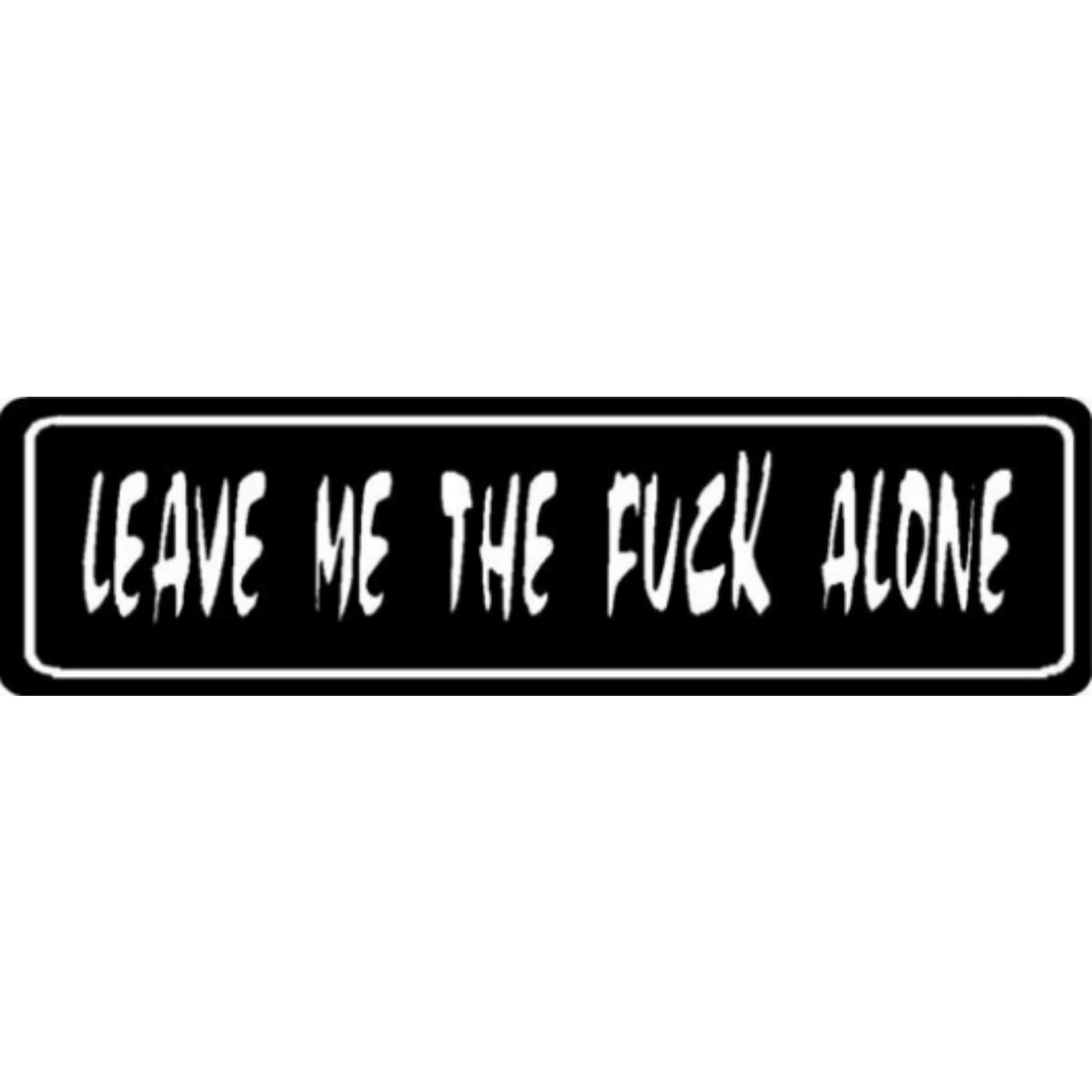 Leave me the fuck alone vinyl motorcycle helmet stickers - bold biker decal