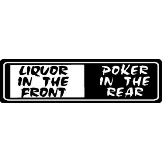 Liquor in the front poker in the rear vinyl motorcycle helmet stickers - funny biker decal