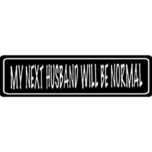 My next husband will be normal vinyl motorcycle helmet stickers - funny biker decal