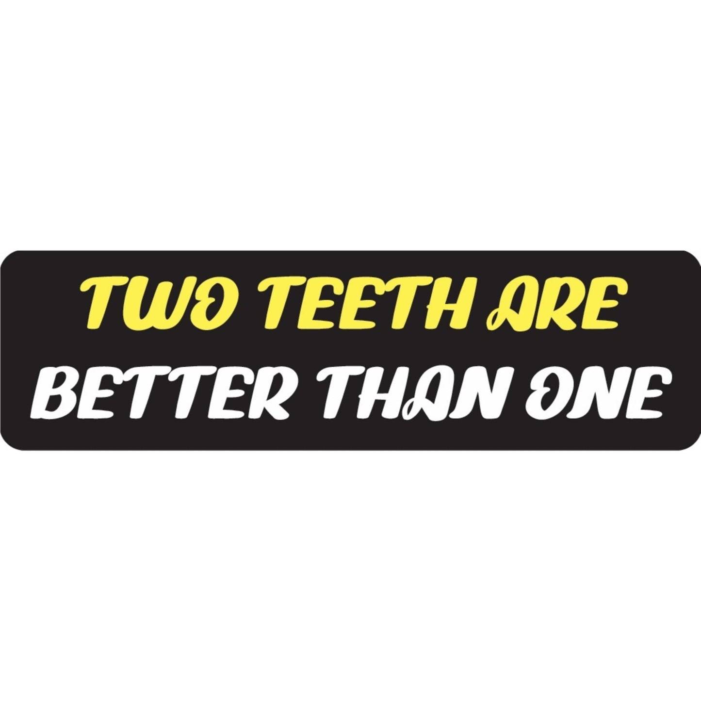 Two teeth are better than one vinyl motorcycle helmet sticker - funny biker decal