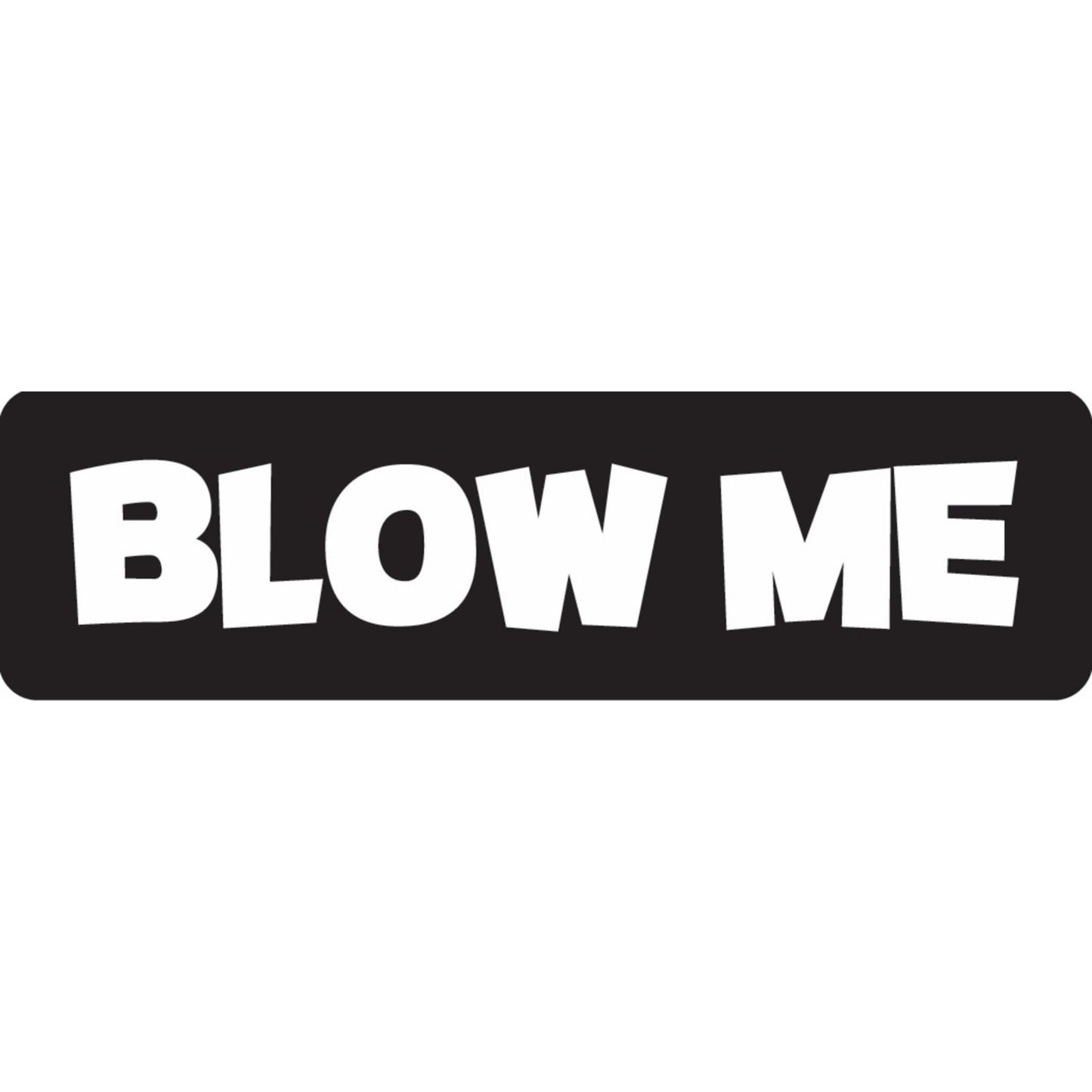 Blow me vinyl motorcycle helmet sticker - bold biker decal