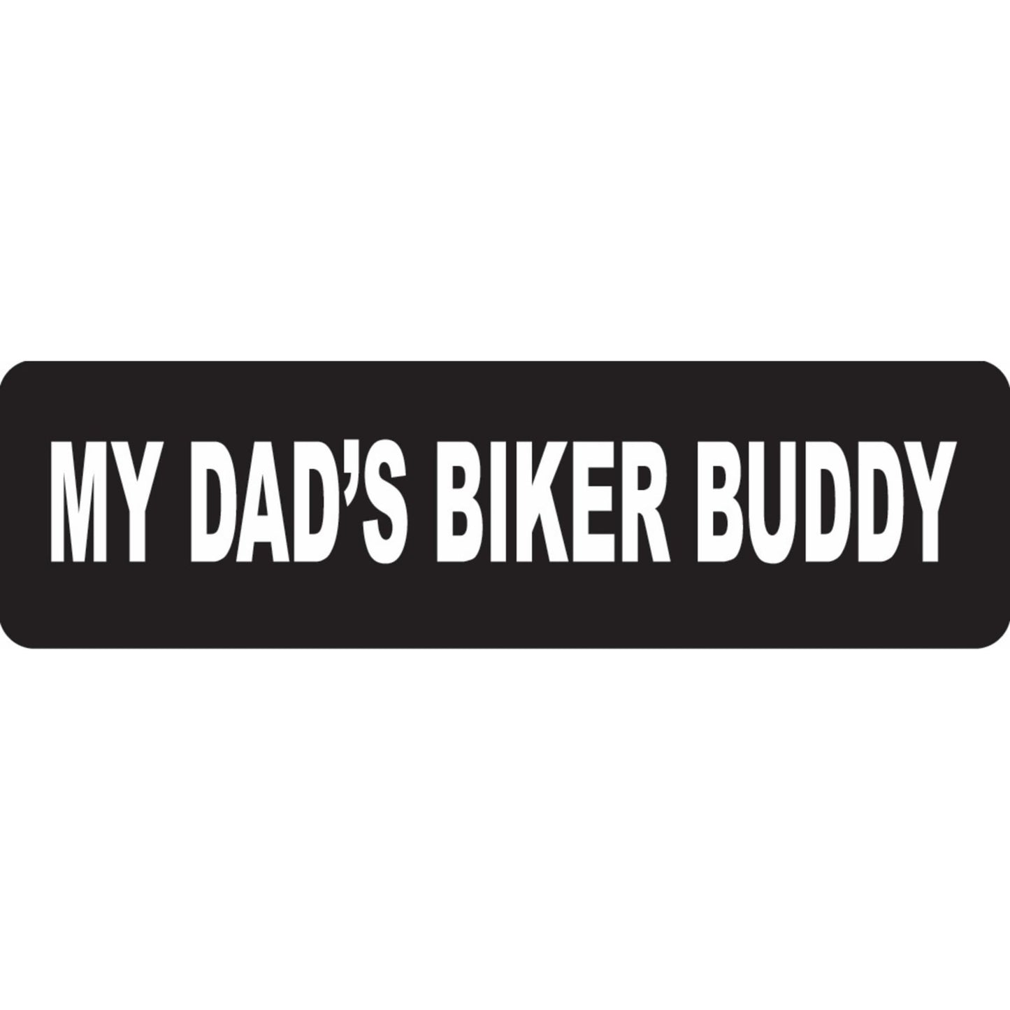 My dad's biker buddy vinyl motorcycle helmet sticker - biker decal