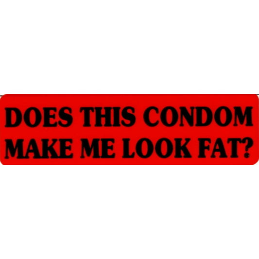 Does this condom make me look fat vinyl motorcycle helmet stickers - funny biker decal