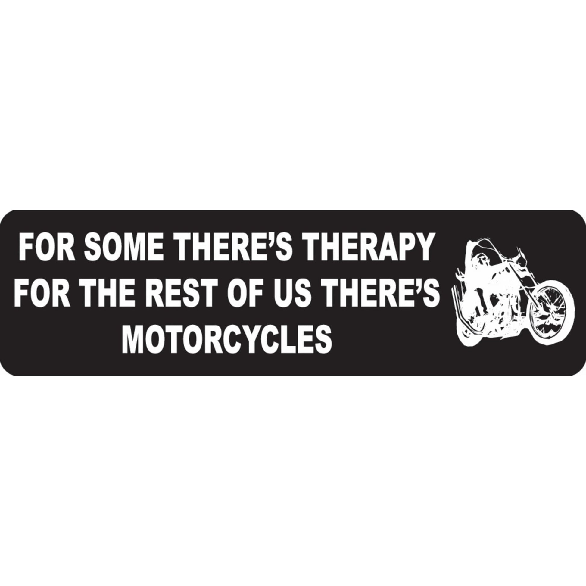 For some there's therapy for the rest of us there's motorcycles vinyl motorcycle helmet sticker - biker decal