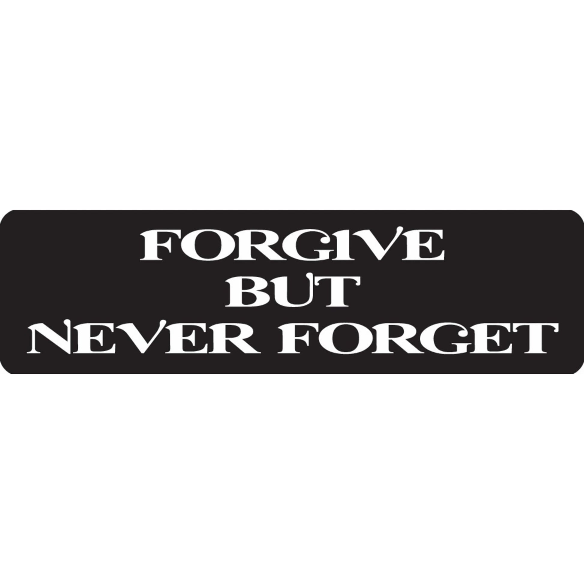 Forgive but never forget vinyl motorcycle helmet sticker - biker decal