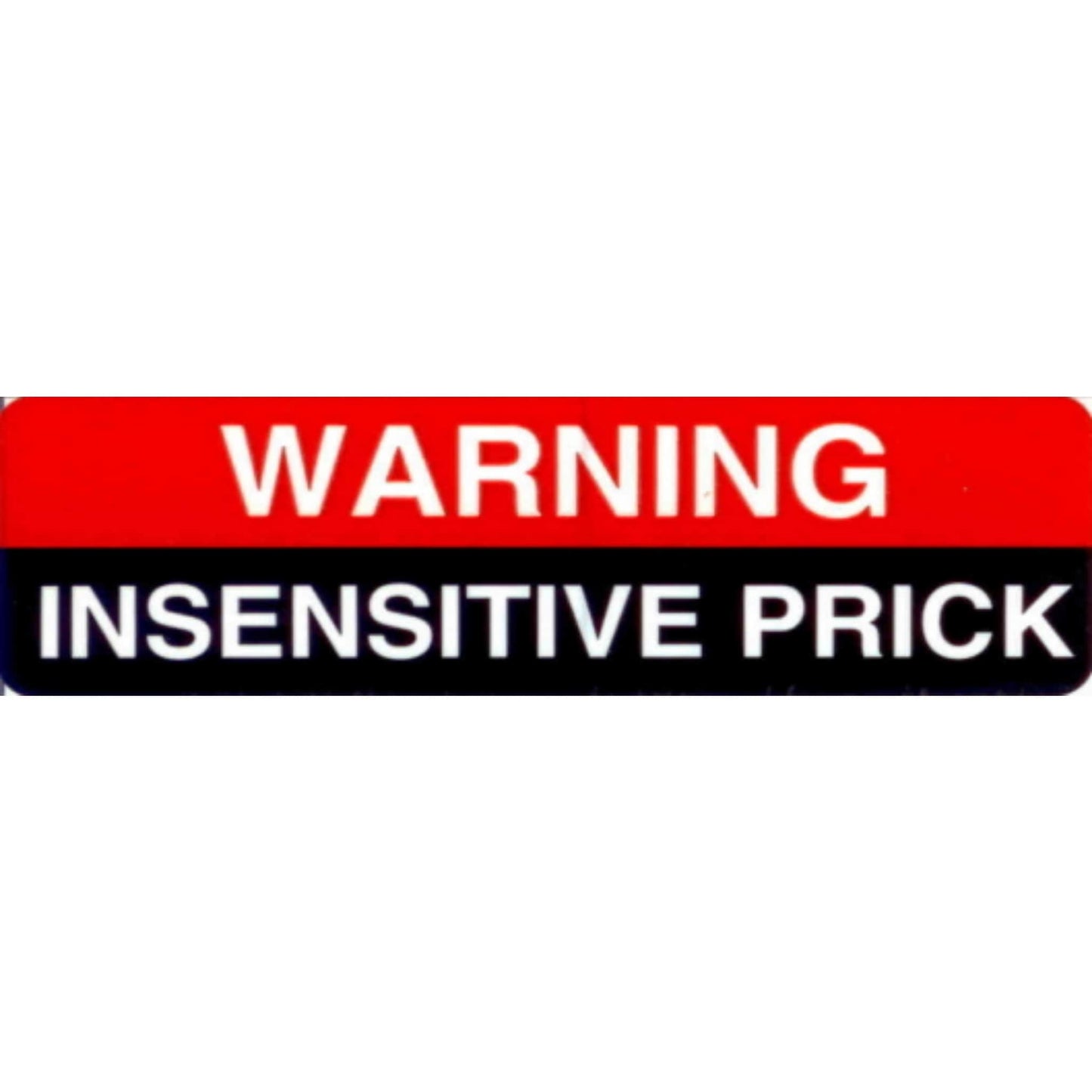 Warning insensitive prick vinyl motorcycle helmet stickers - bold biker decal