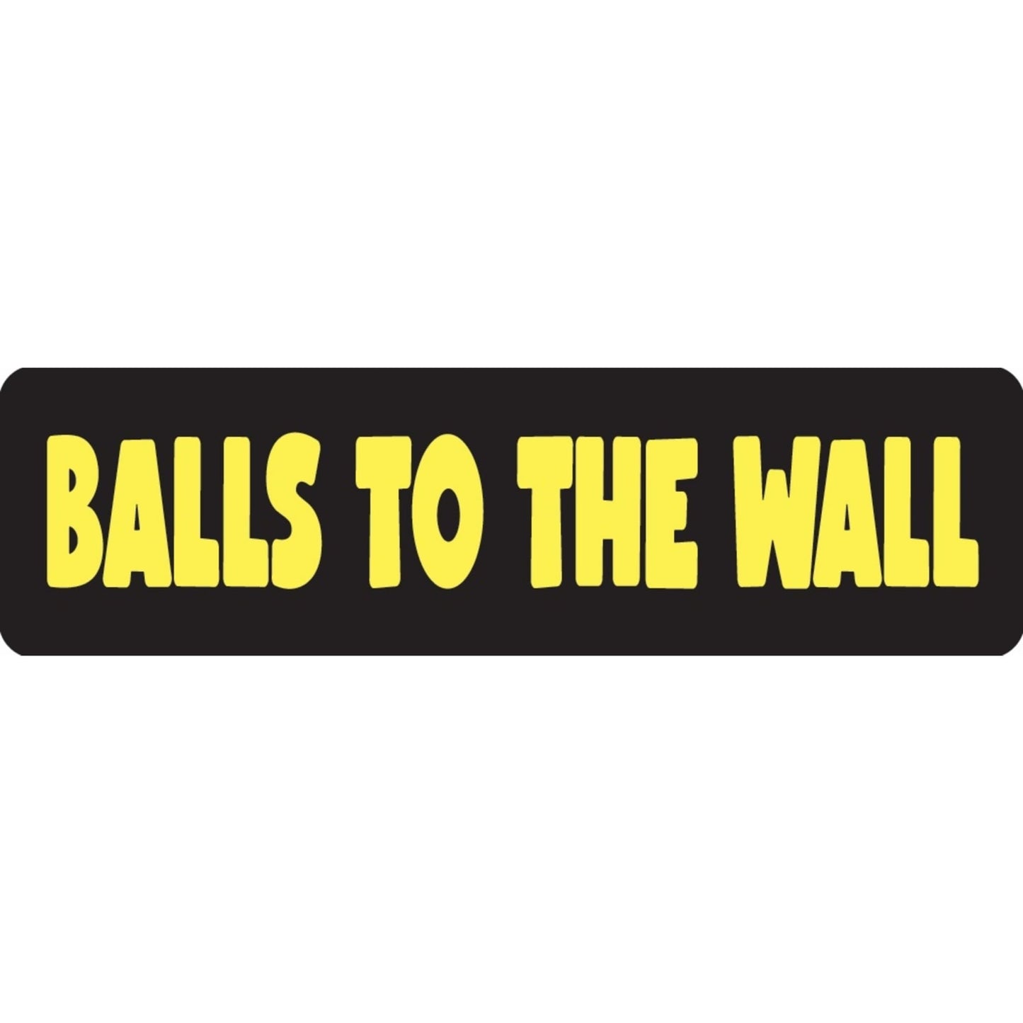 Balls to the wall vinyl motorcycle helmet sticker - biker decal