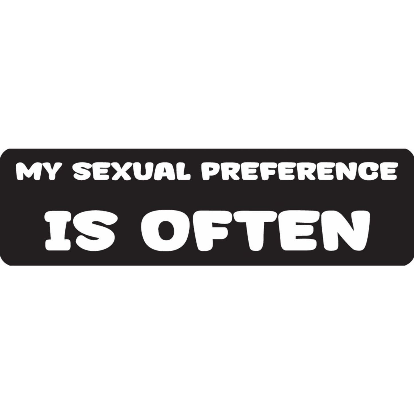 My sexual preference is often vinyl motorcycle helmet sticker - funny biker decal