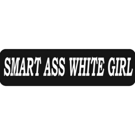 Smart ass white girl vinyl motorcycle helmet stickers - women's biker decal