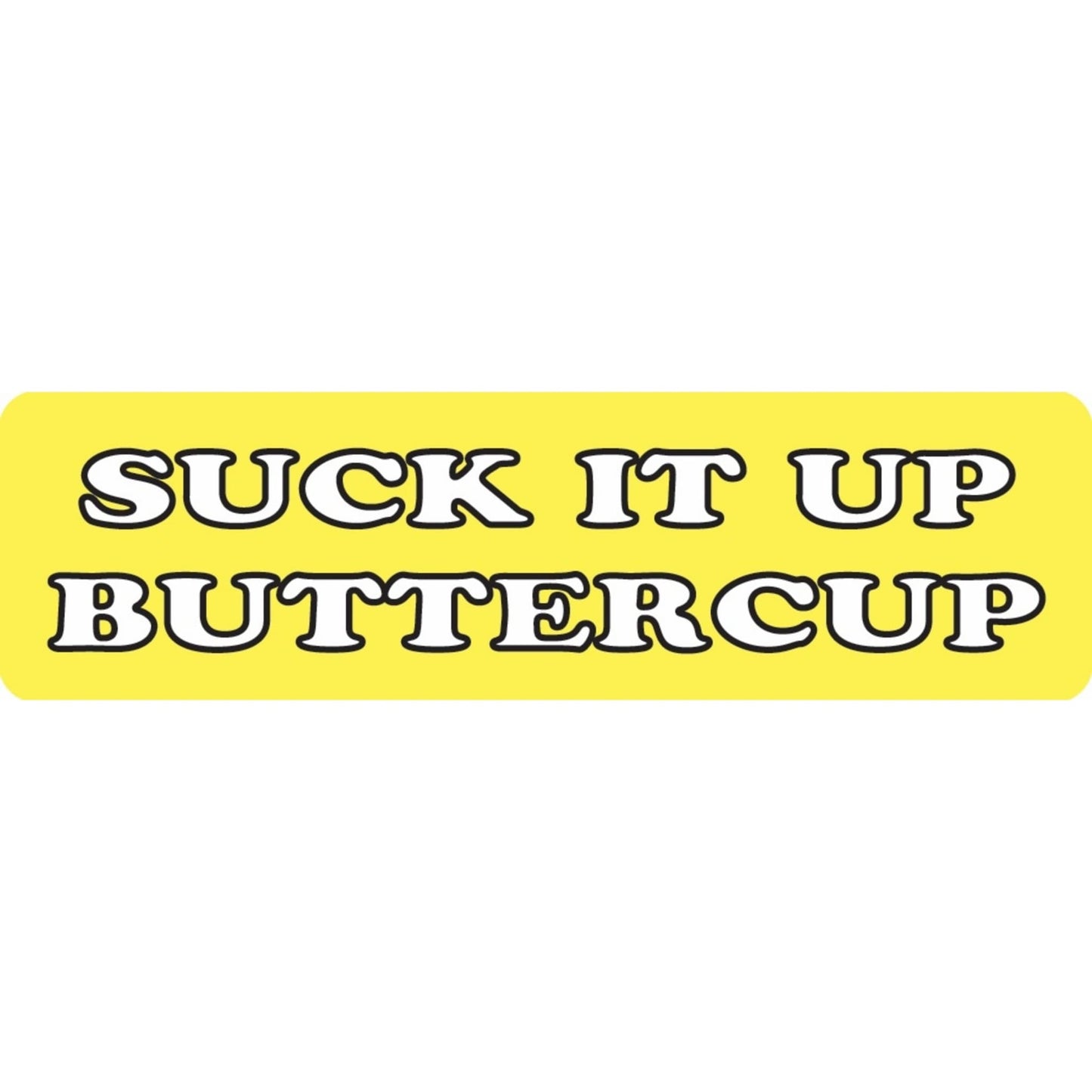 Suck it up buttercup vinyl motorcycle helmet sticker - funny biker decal