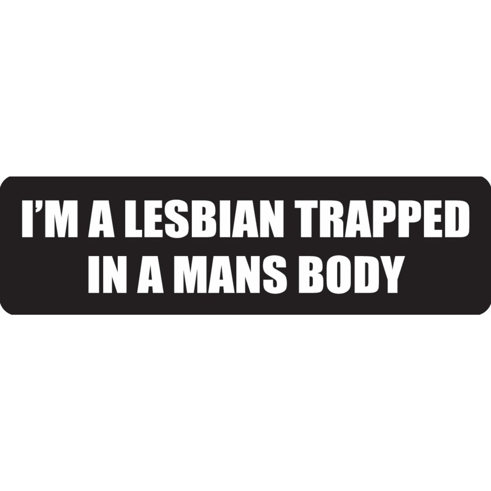 I'm a lesbian trapped in a mans body vinyl motorcycle helmet sticker - funny biker decal
