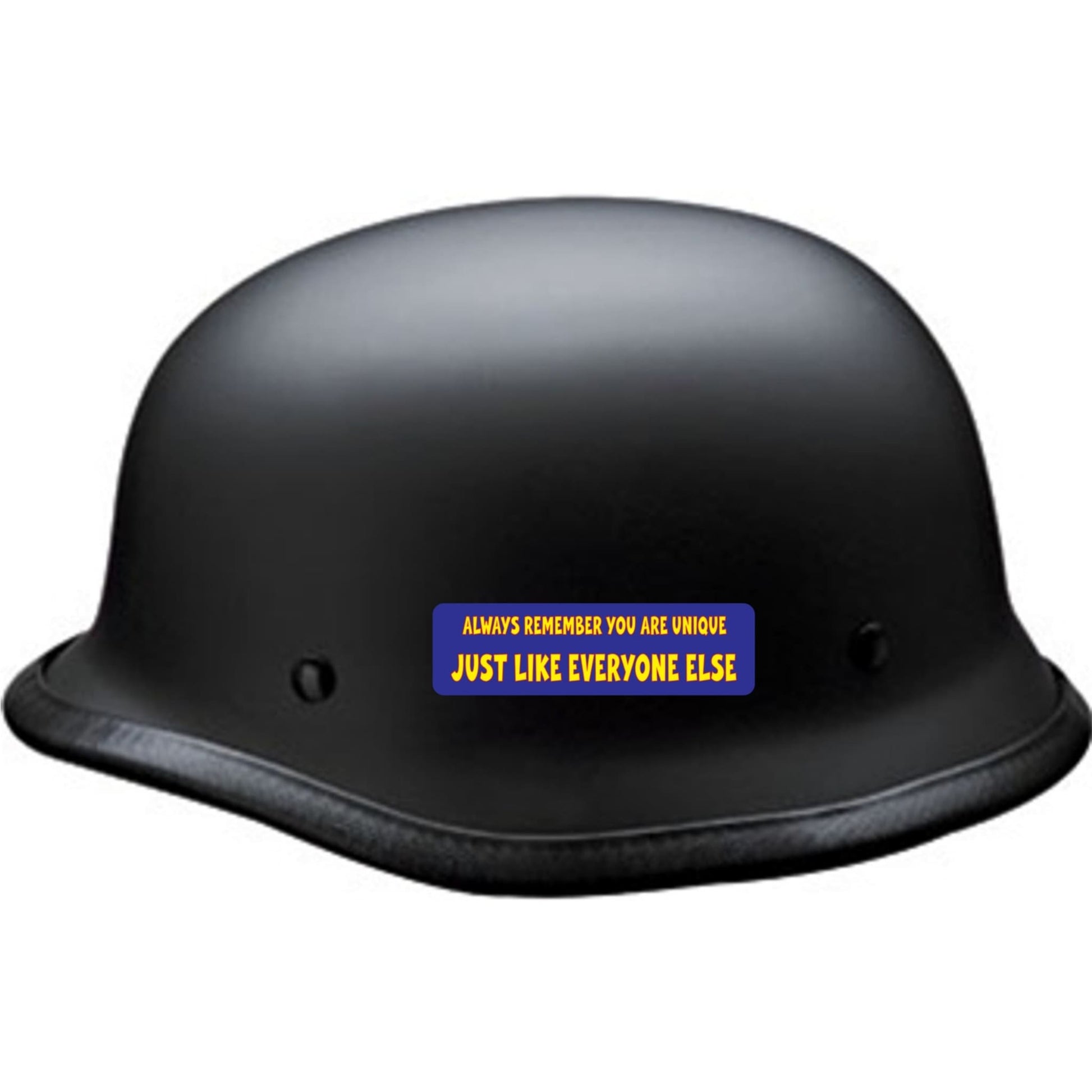 Always remember you are unique just like everyone else vinyl motorcycle helmet sticker on a helmet - funny biker decal