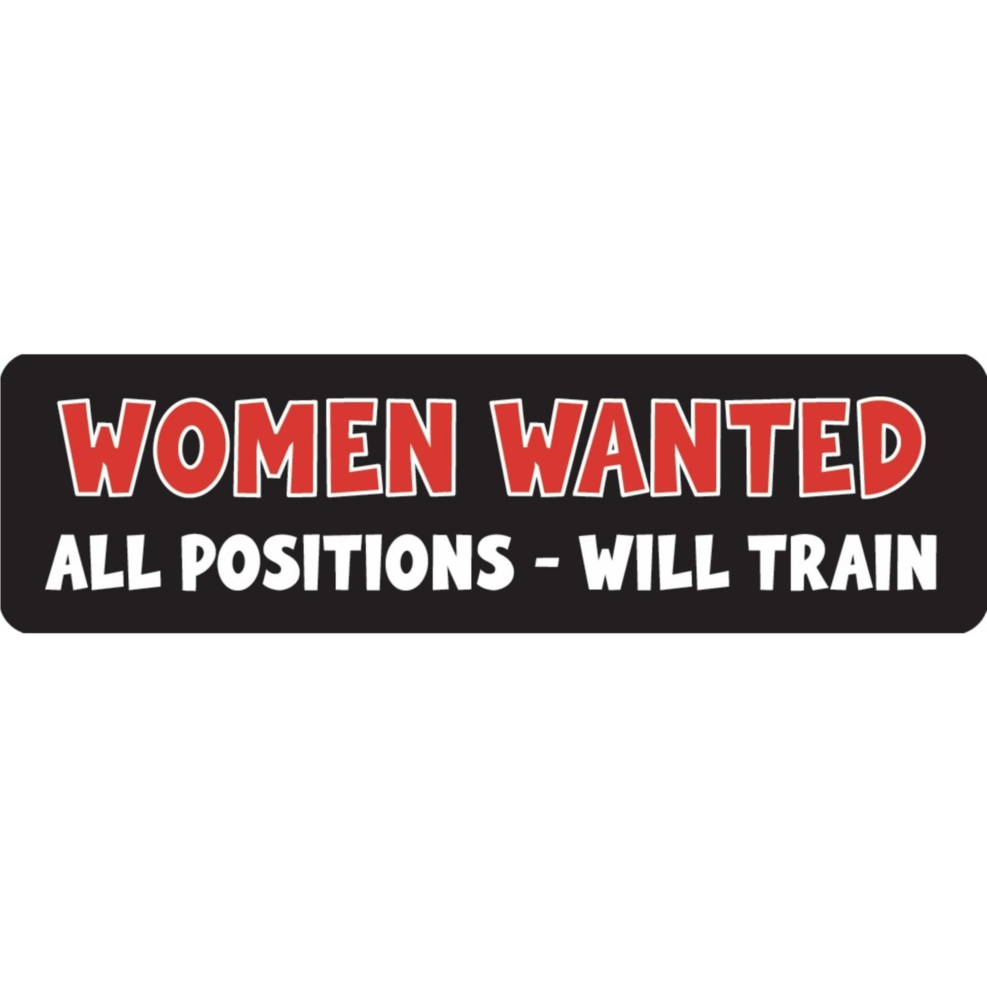 Women wanted all positions will train vinyl motorcycle helmet sticker - funny biker decal