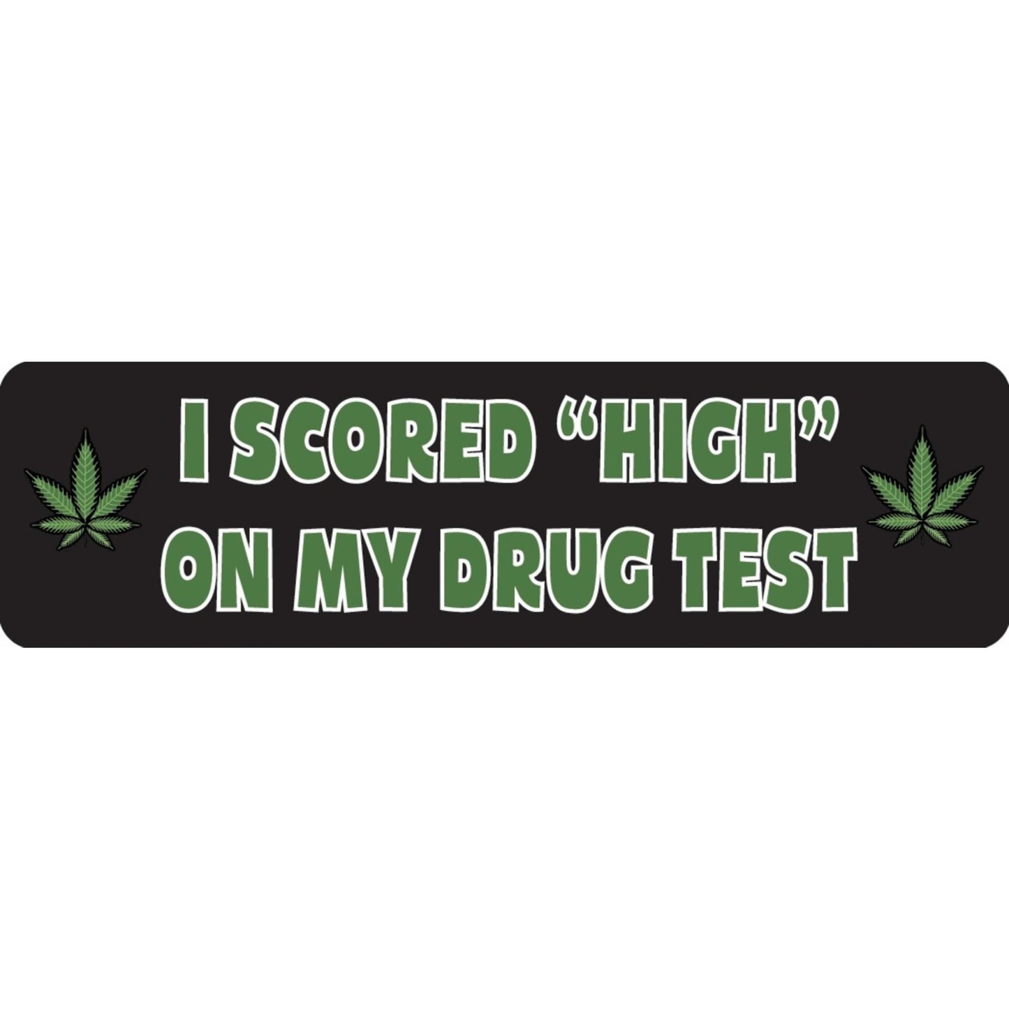 I scored high on my drug test vinyl motorcycle helmet sticker - funny biker decal