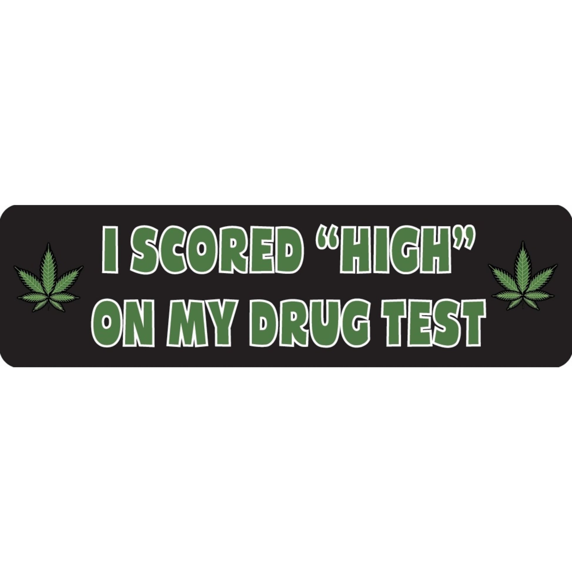 I scored high on my drug test vinyl motorcycle helmet sticker - funny biker decal