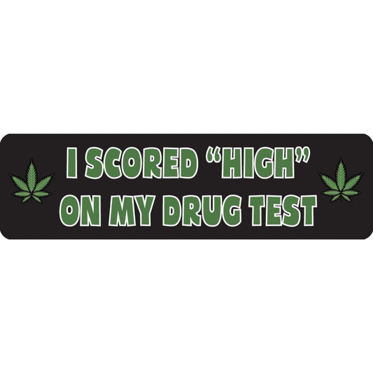 I scored high on my drug test vinyl motorcycle helmet sticker - funny biker decal