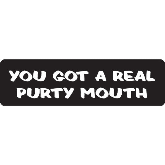 You got a real purty mouth vinyl motorcycle helmet sticker - funny biker decal