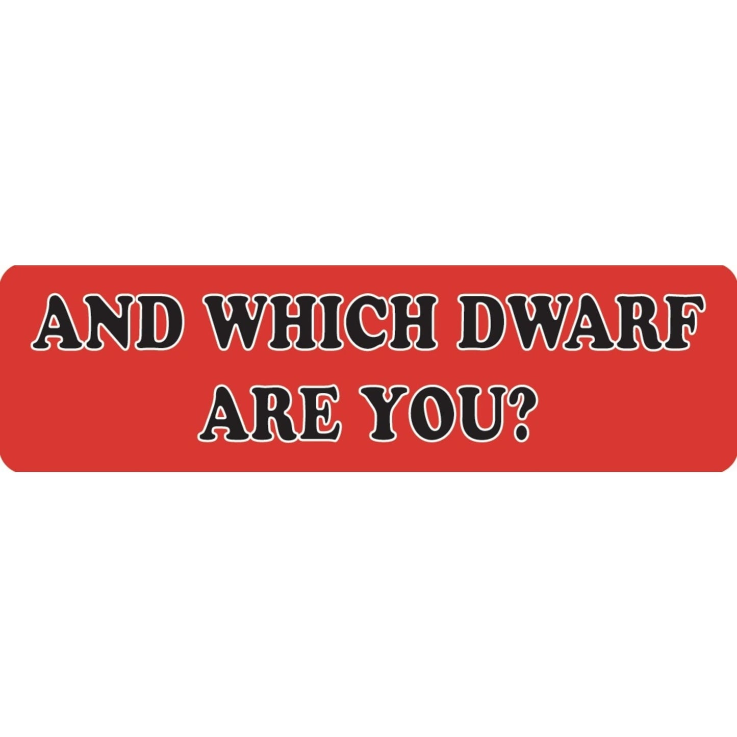 And which dwarf are you vinyl motorcycle helmet sticker - funny biker decal
