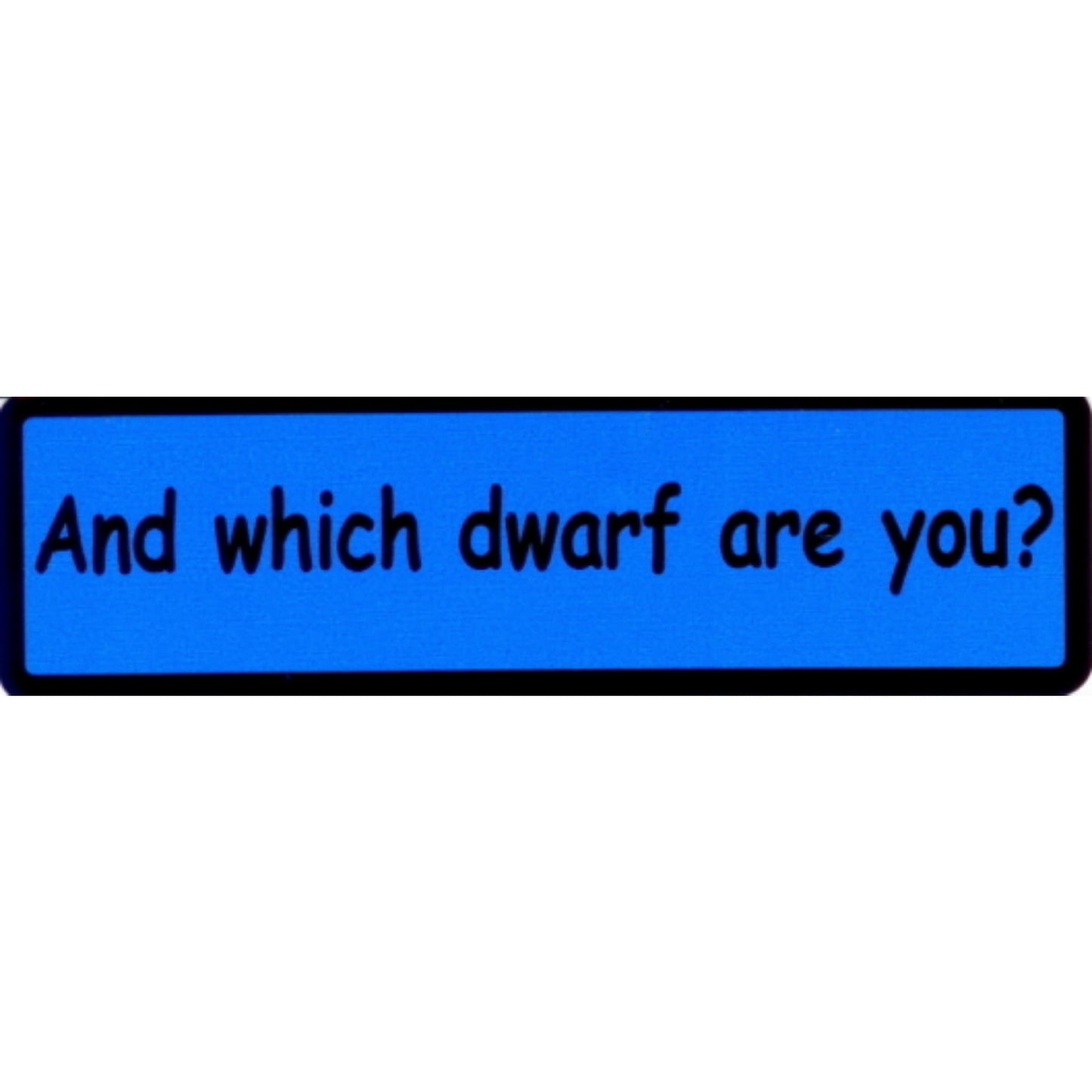 And which dwarf are you vinyl motorcycle helmet stickers - funny biker decal