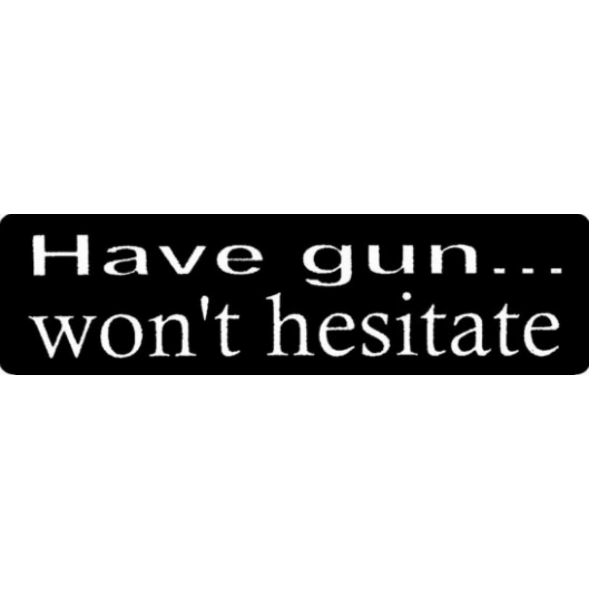 Have gun won't hesitate vinyl motorcycle helmet stickers - biker decal