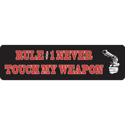 Rule number 1 never touch my weapon vinyl motorcycle helmet sticker - biker decal