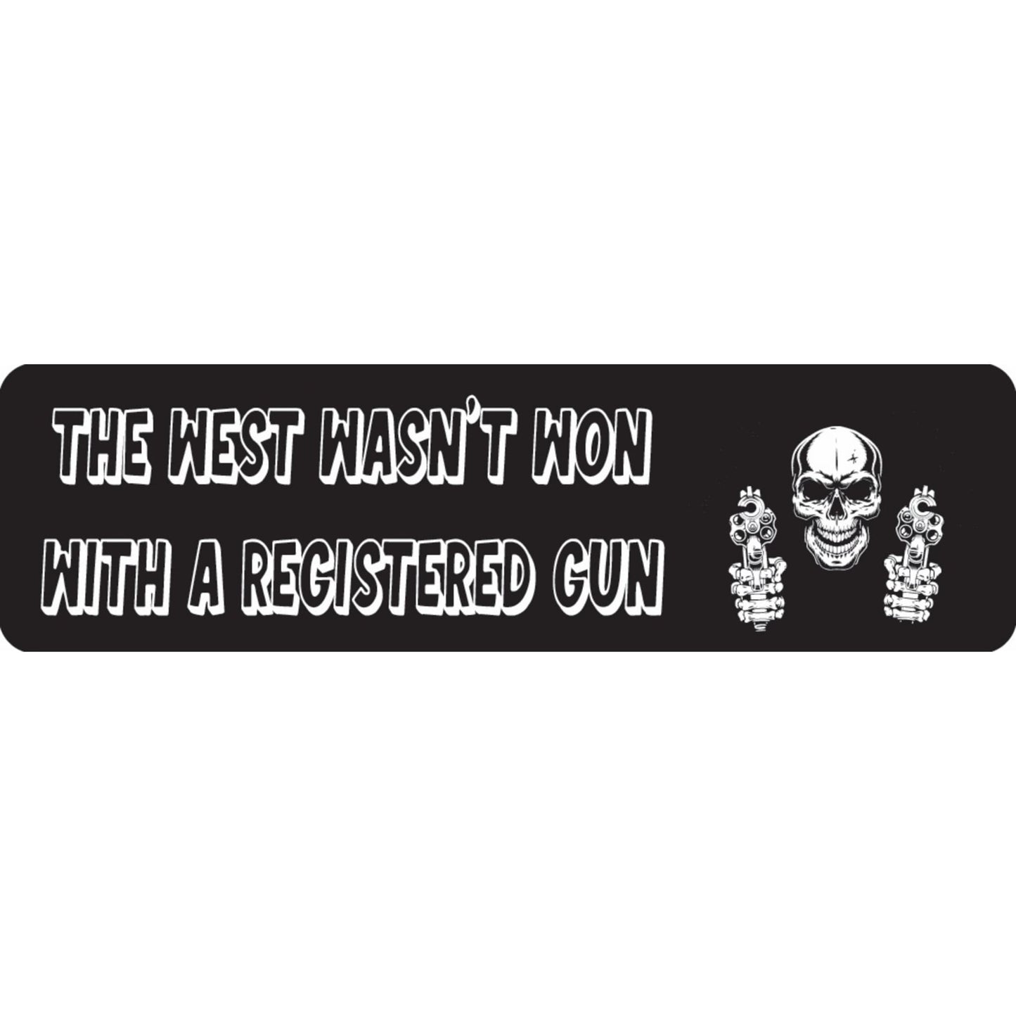 The west wasn't won with a registered gun vinyl motorcycle helmet sticker - patriotic biker decal