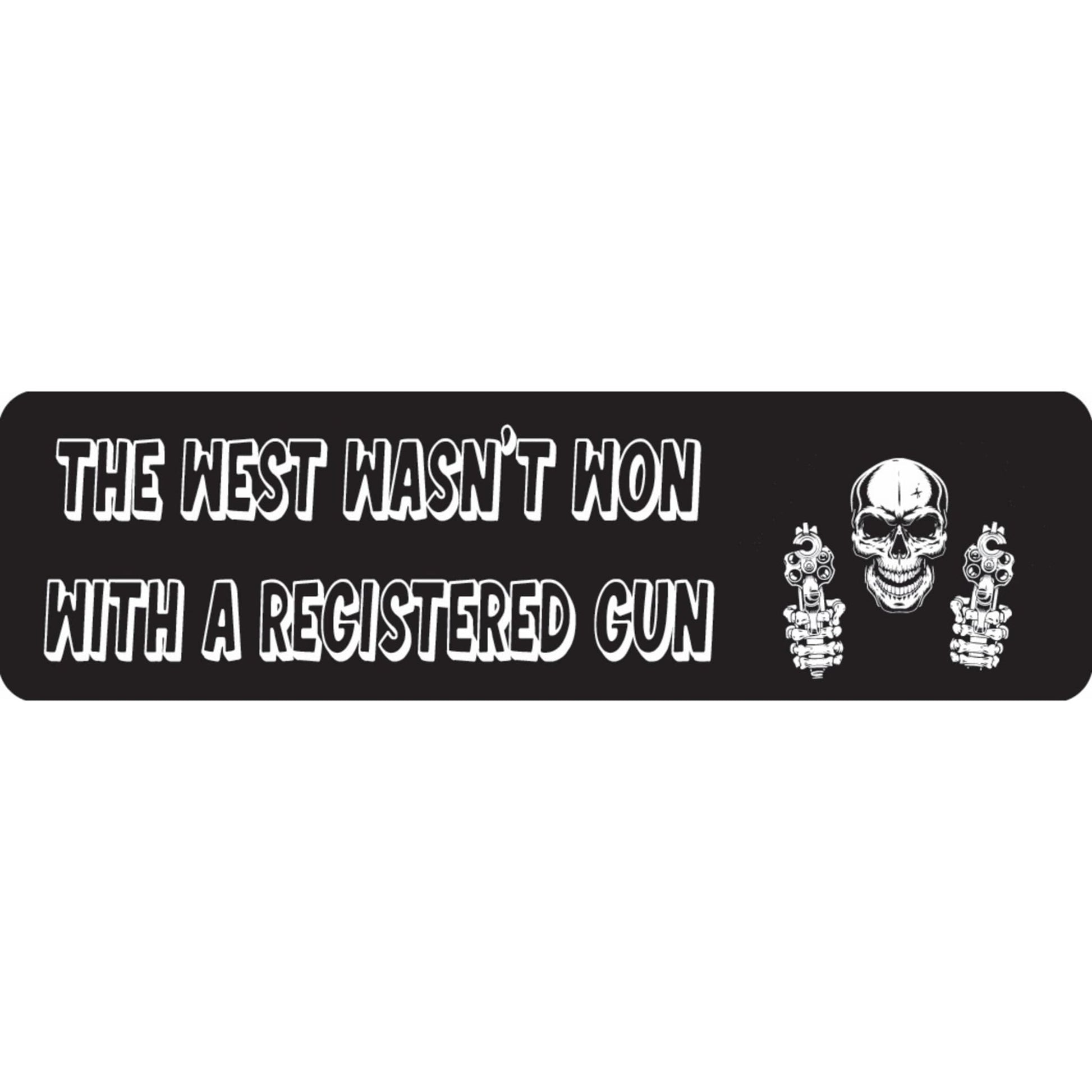 The west wasn't won with a registered gun vinyl motorcycle helmet sticker - patriotic biker decal