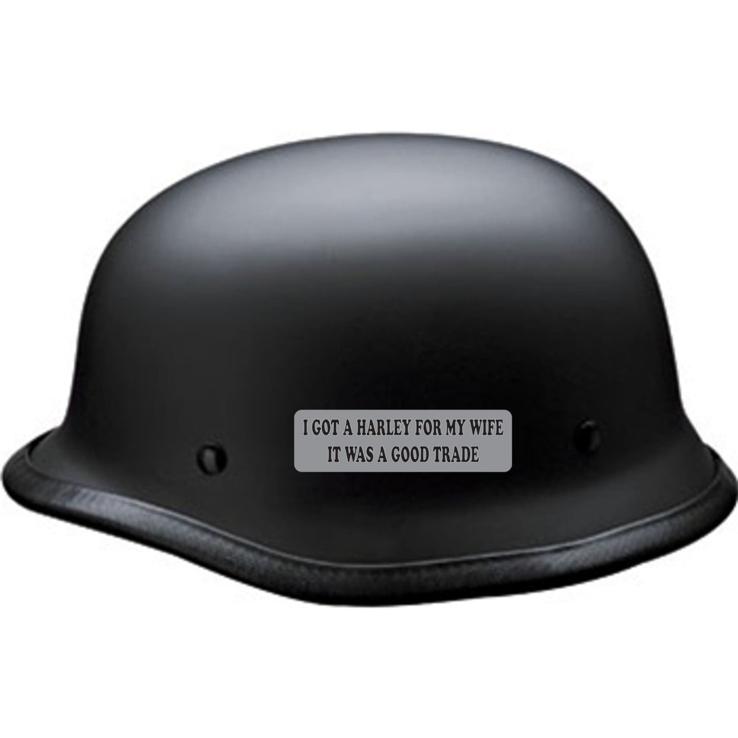I got a Harley for my wife it was a good trade vinyl motorcycle helmet sticker on a helmet - funny Harley biker decal