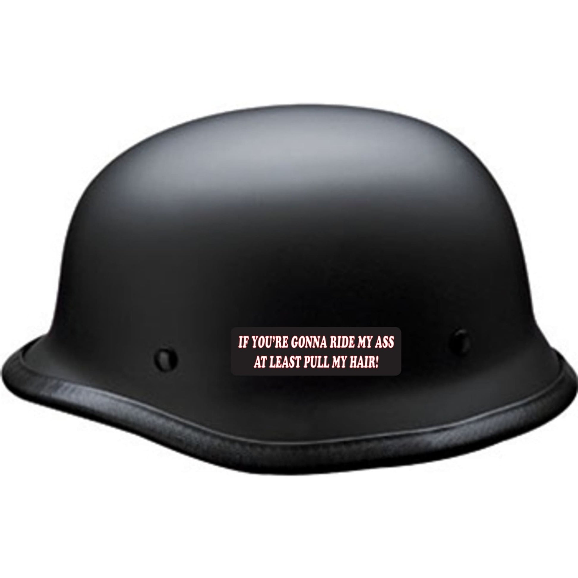 If you're gonna ride my ass at least pull my hair vinyl motorcycle helmet sticker on a helmet - funny biker decal