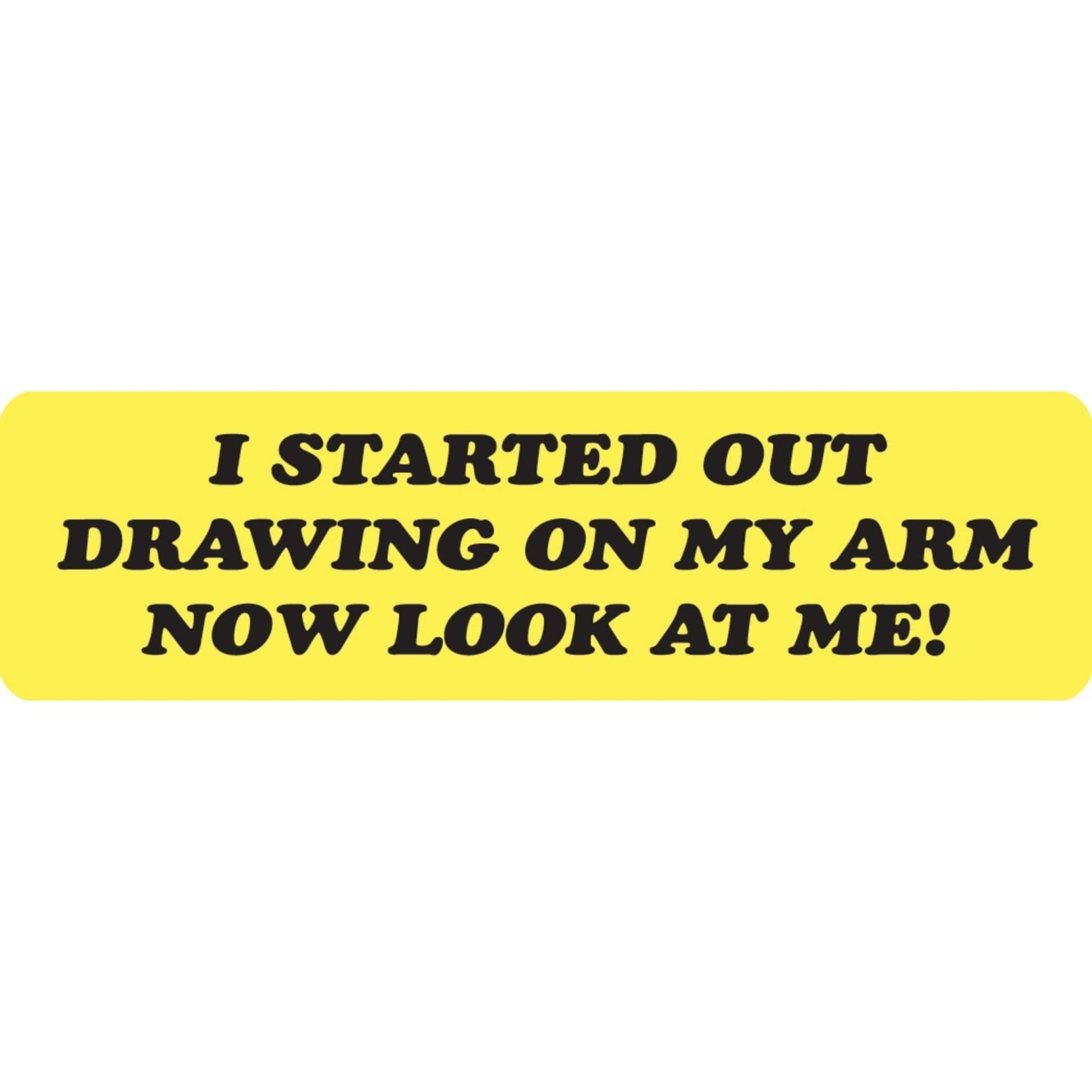 I started out drawing on my arm now look at me vinyl motorcycle helmet sticker - funny biker decal