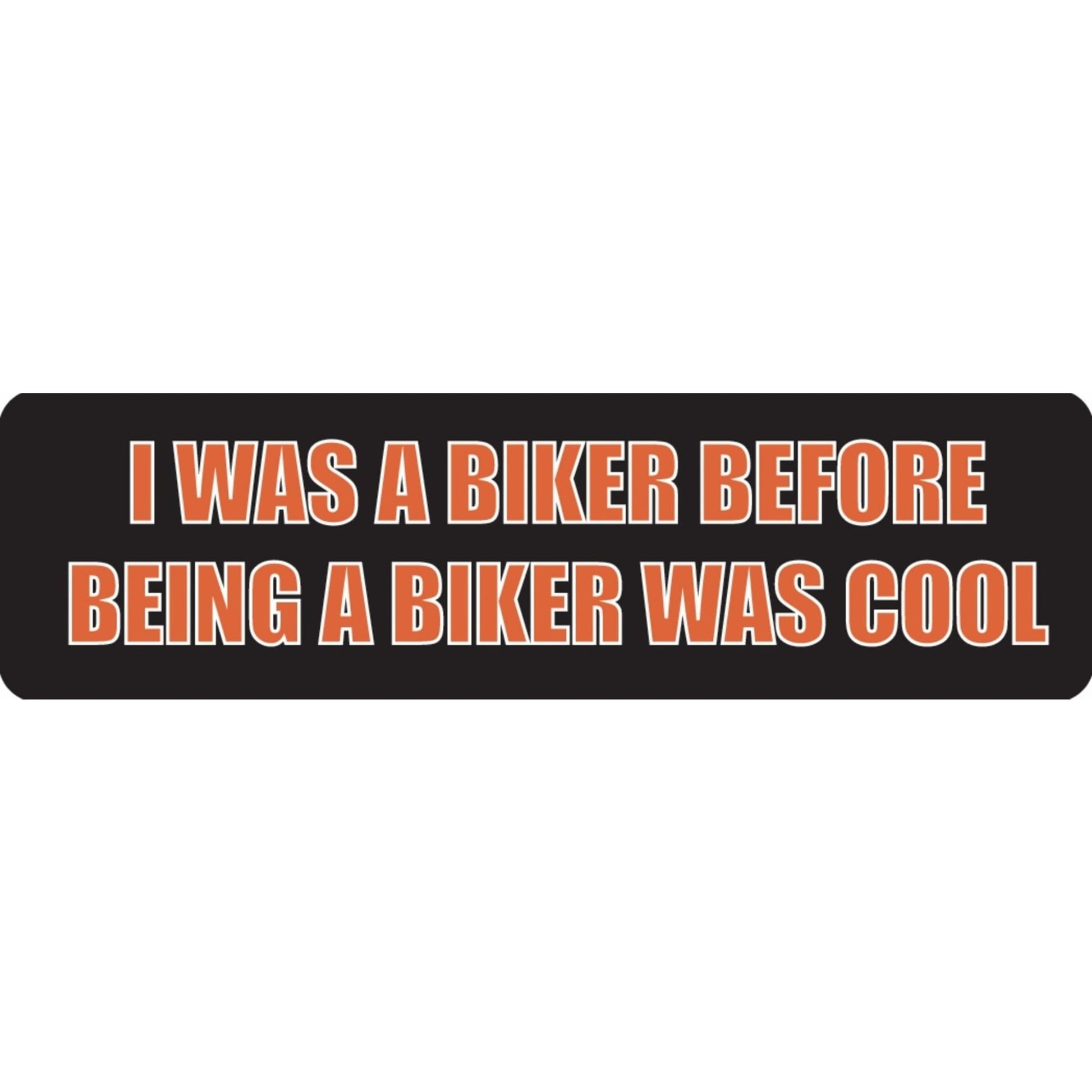 I was a biker before being a biker was cool vinyl motorcycle helmet sticker - biker decal