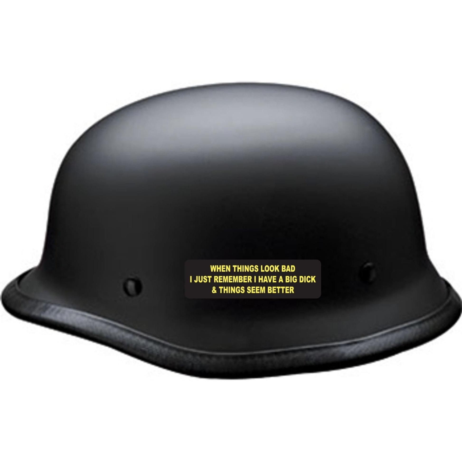 When things look bad I just remember I have a big dick & things seem better vinyl motorcycle helmet sticker on a helmet - funny biker decal