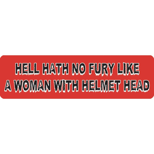 Hell hath no fury like a woman with helmet head vinyl motorcycle helmet sticker - funny biker decal