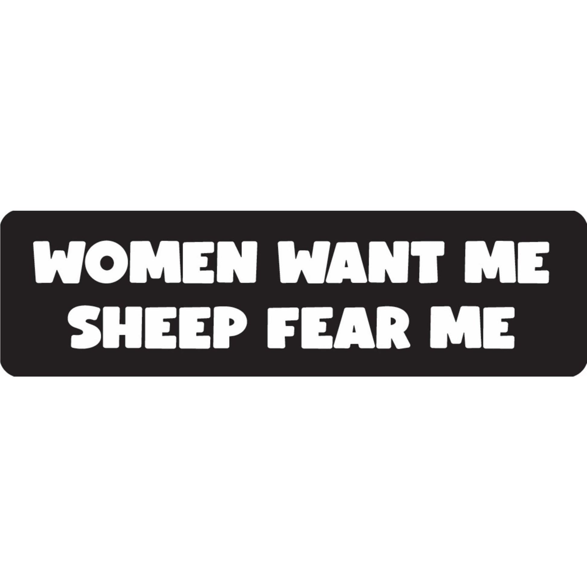 Women want me sheep fear me vinyl motorcycle helmet sticker - funny biker decal