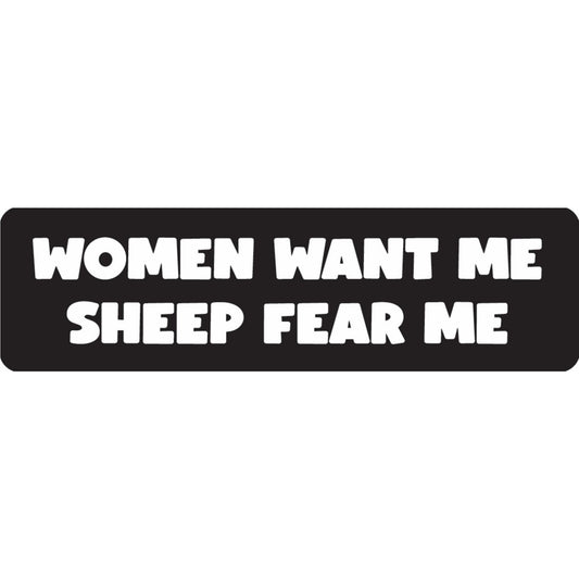 Women want me sheep fear me vinyl motorcycle helmet sticker - funny biker decal