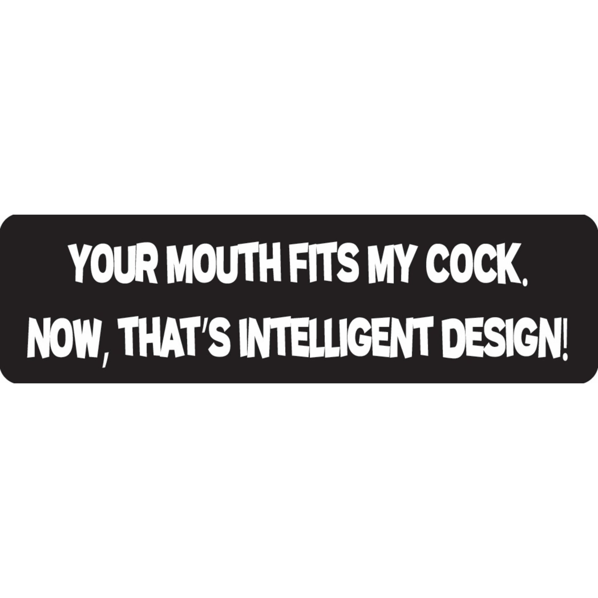 Your mouth fits my cock now that's intelligent design vinyl motorcycle helmet sticker - bold biker decal